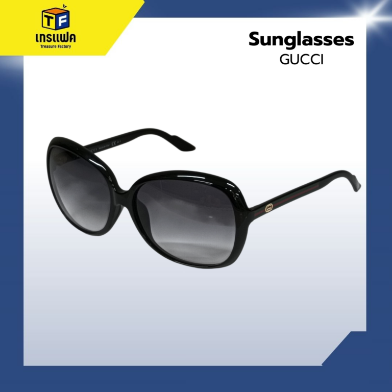 “แว่น Gucci กันแดดได้…แต่กันใจไม่ให้รักคุณไม่ได้เลย”