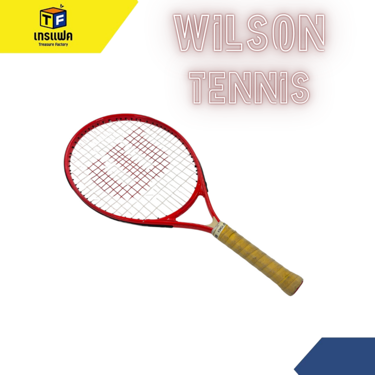 ตีไม่เก่งไม่เป็นไร ขอไม้สวยไว้ก่อน WILSON